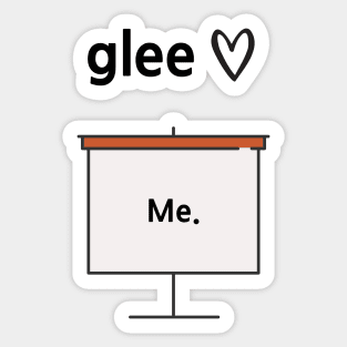 Glee/Me Sticker
